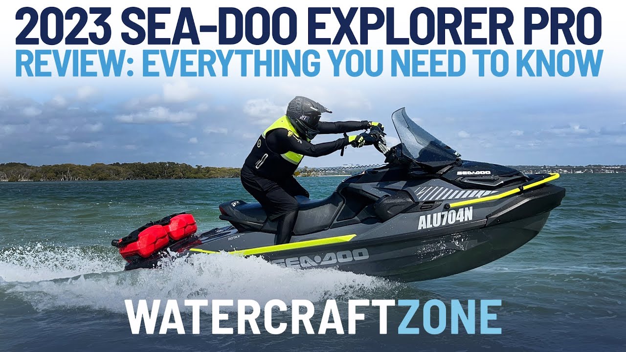 2023 Sea-Doo Explorer Pro 170 – VIDEO